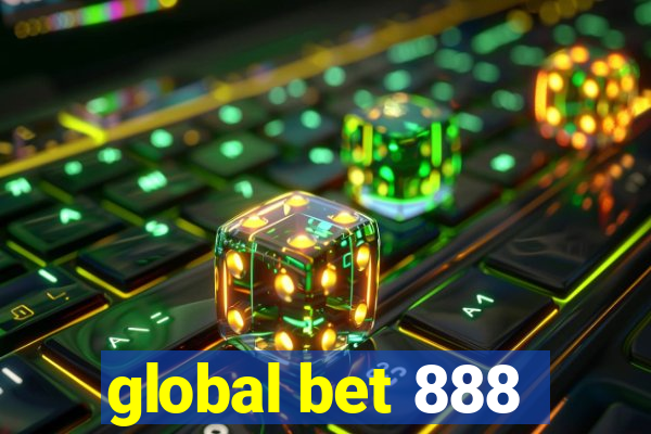 global bet 888